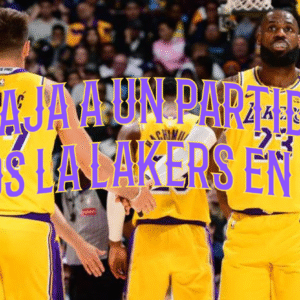 viaje todo incluido nba lakers